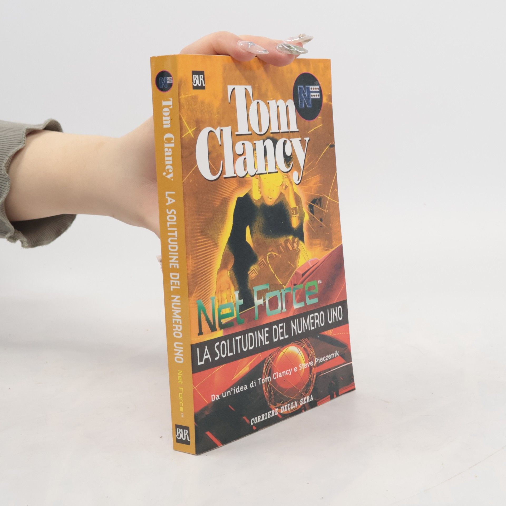 Tom Clancy Net Force. La solitudine del numero uno