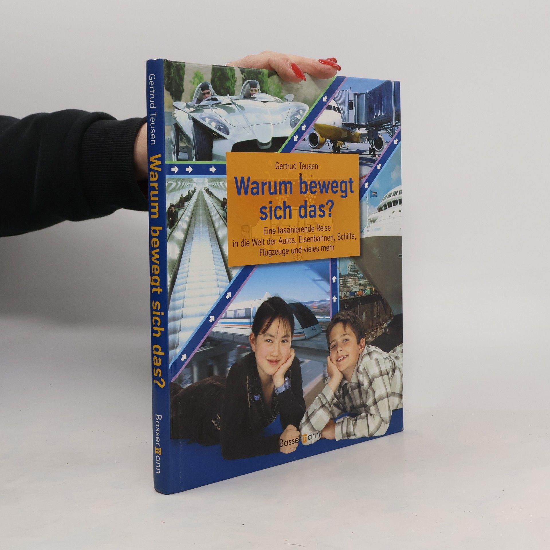 Gertrud Teusen Warum bewegt sich das?