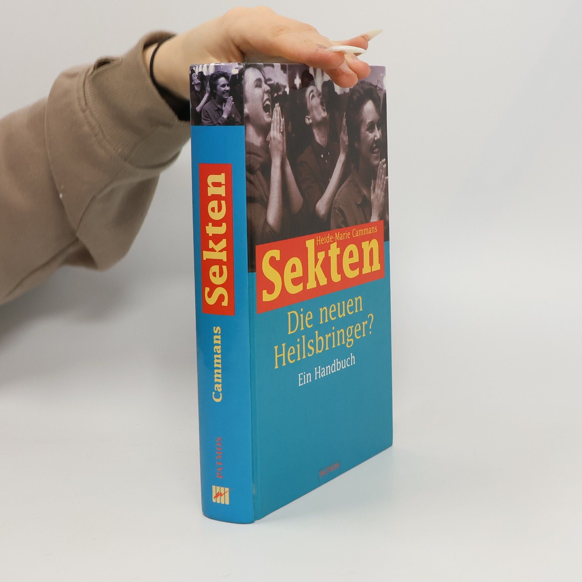 Heide-Marie Cammans Sekten - die neuen Heilsbringer