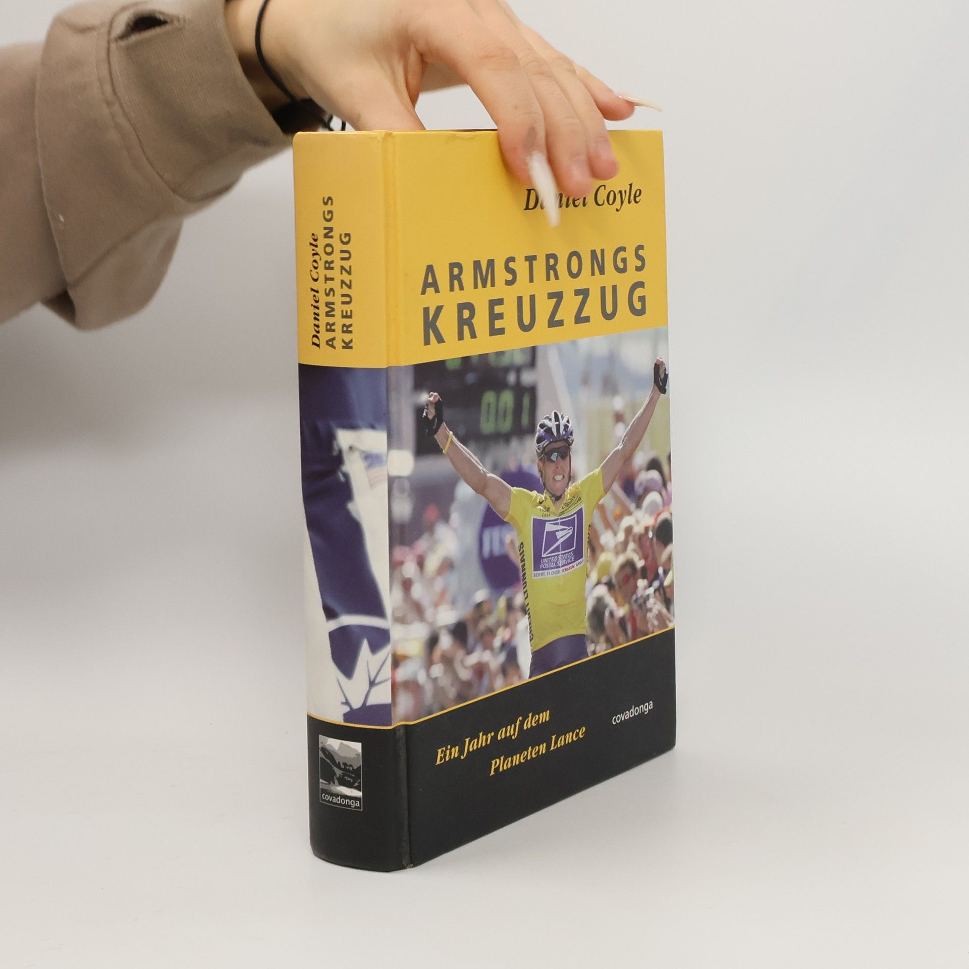 Daniel Coyle Armstrongs Kreuzzug