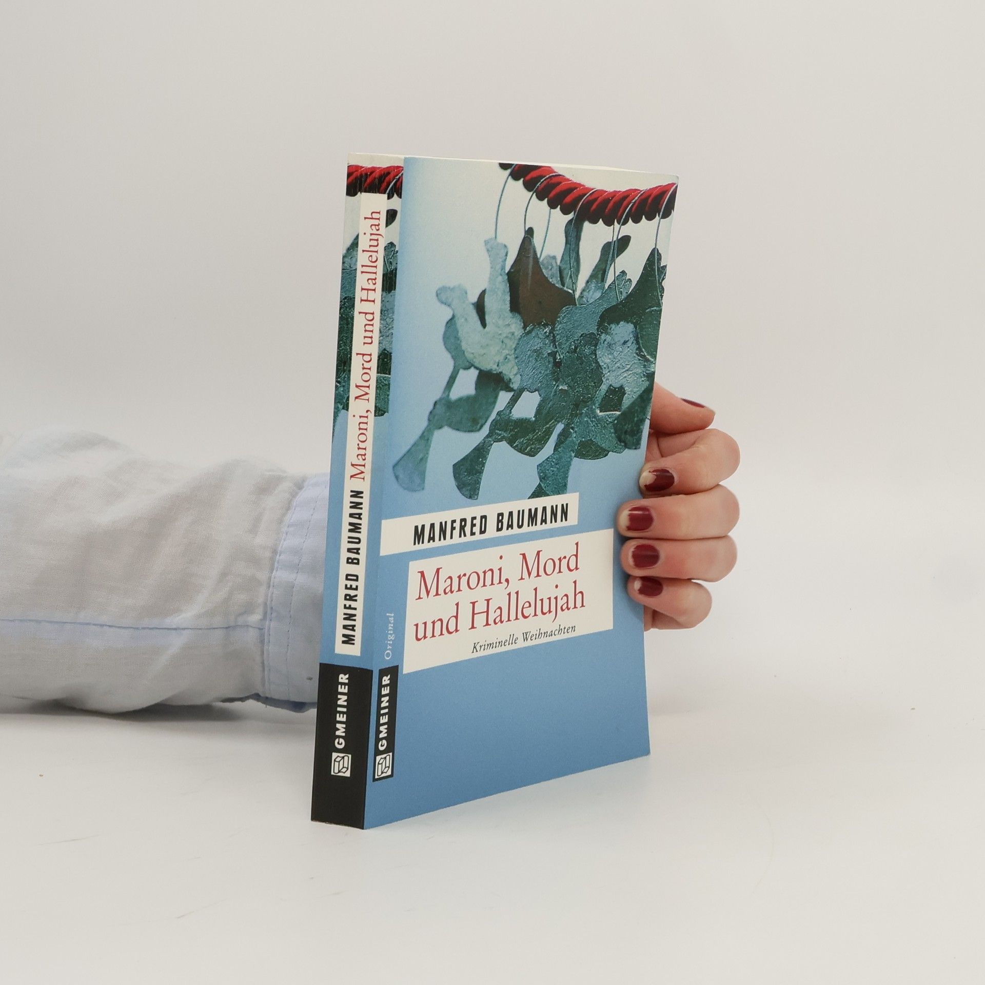 Manfred Baumann Maroni, Mord und Hallelujah