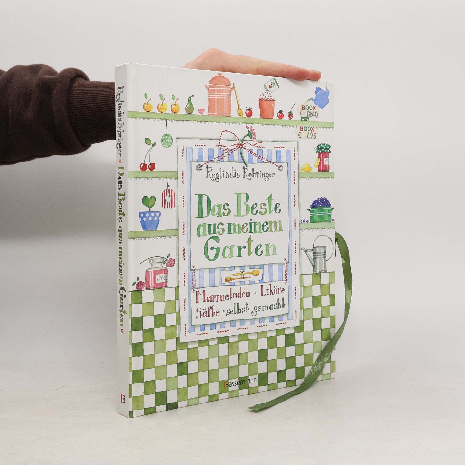 Reglindis Rohringer Das Beste aus meinem Garten