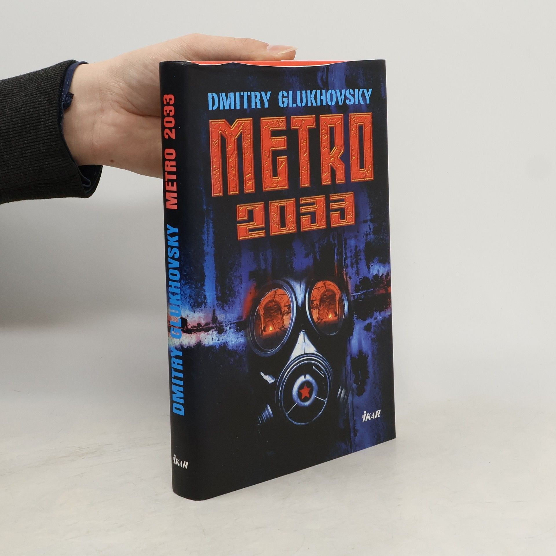 Dmitrij Alexejevič Gluchovskij Metro 2033