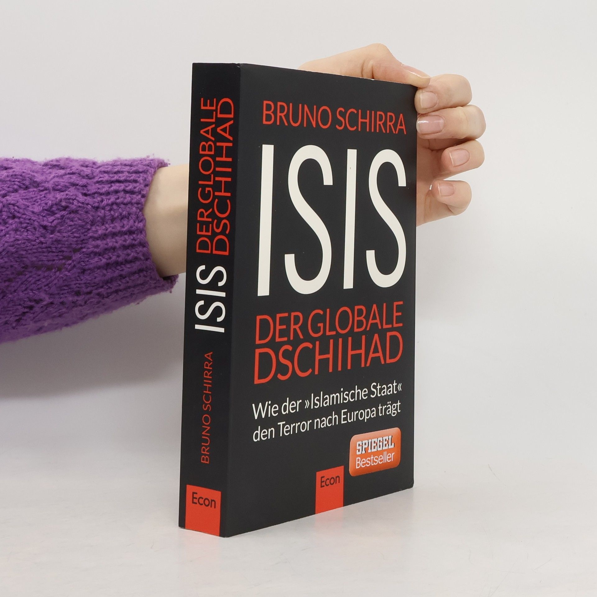ISIS. Der globale Dschihad