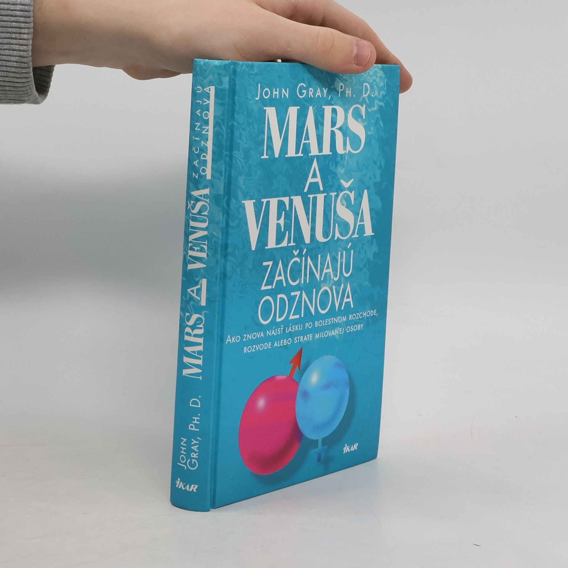 John Gray Mars a Venuša začínajú odznova