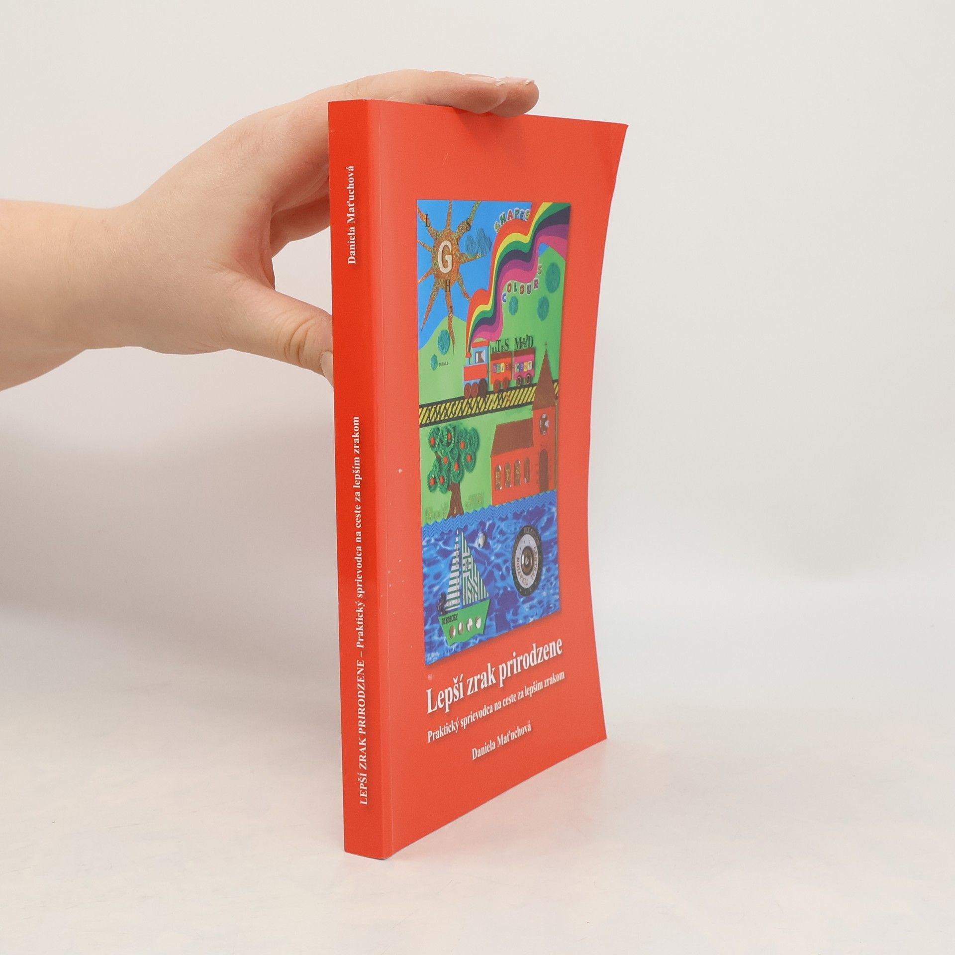 Daniela Maťuchová Lepší zrak prirodzene