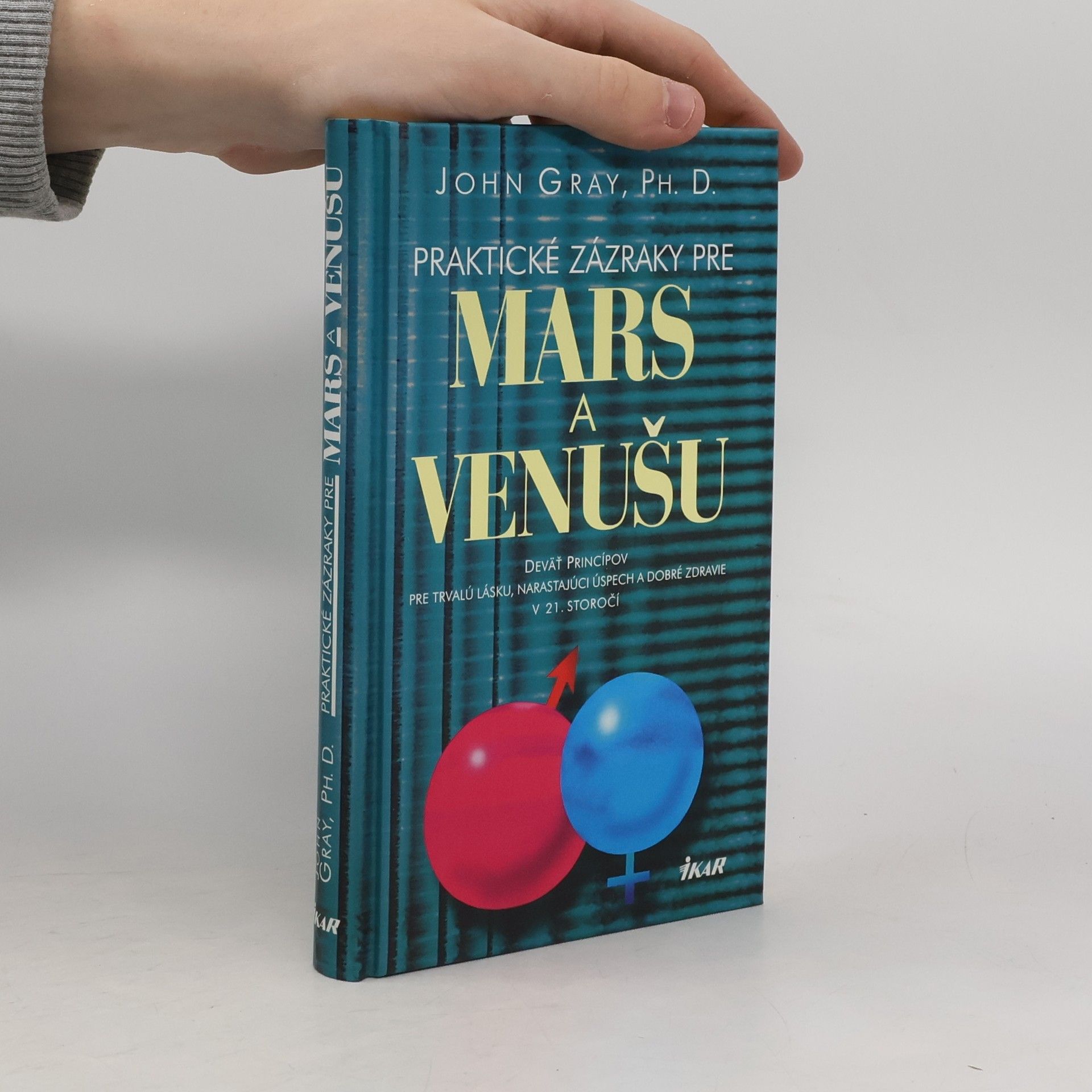 John Gray Praktické zázraky pre Mars a Venušu