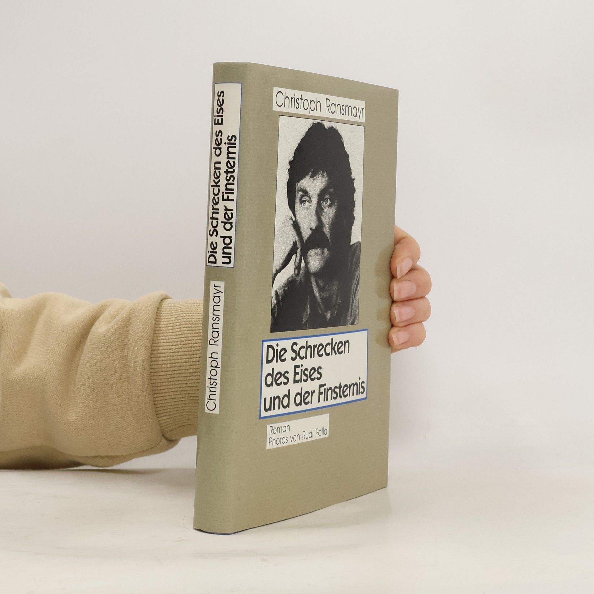 Christoph Ransmayr Die Schrecken des Eises und der Finsternis