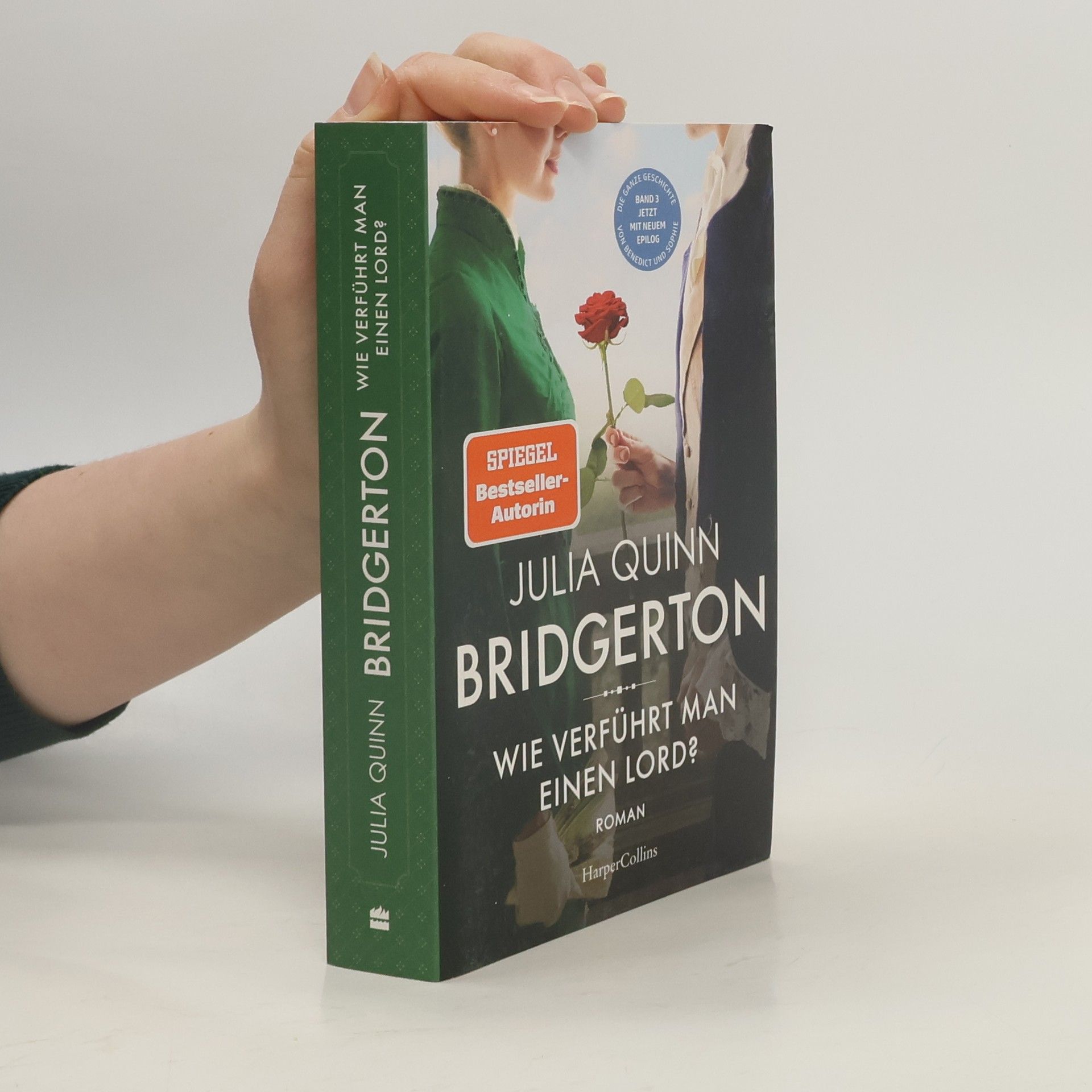 Julia Quinn Bridgerton - Wie verführt man einen Lord?
