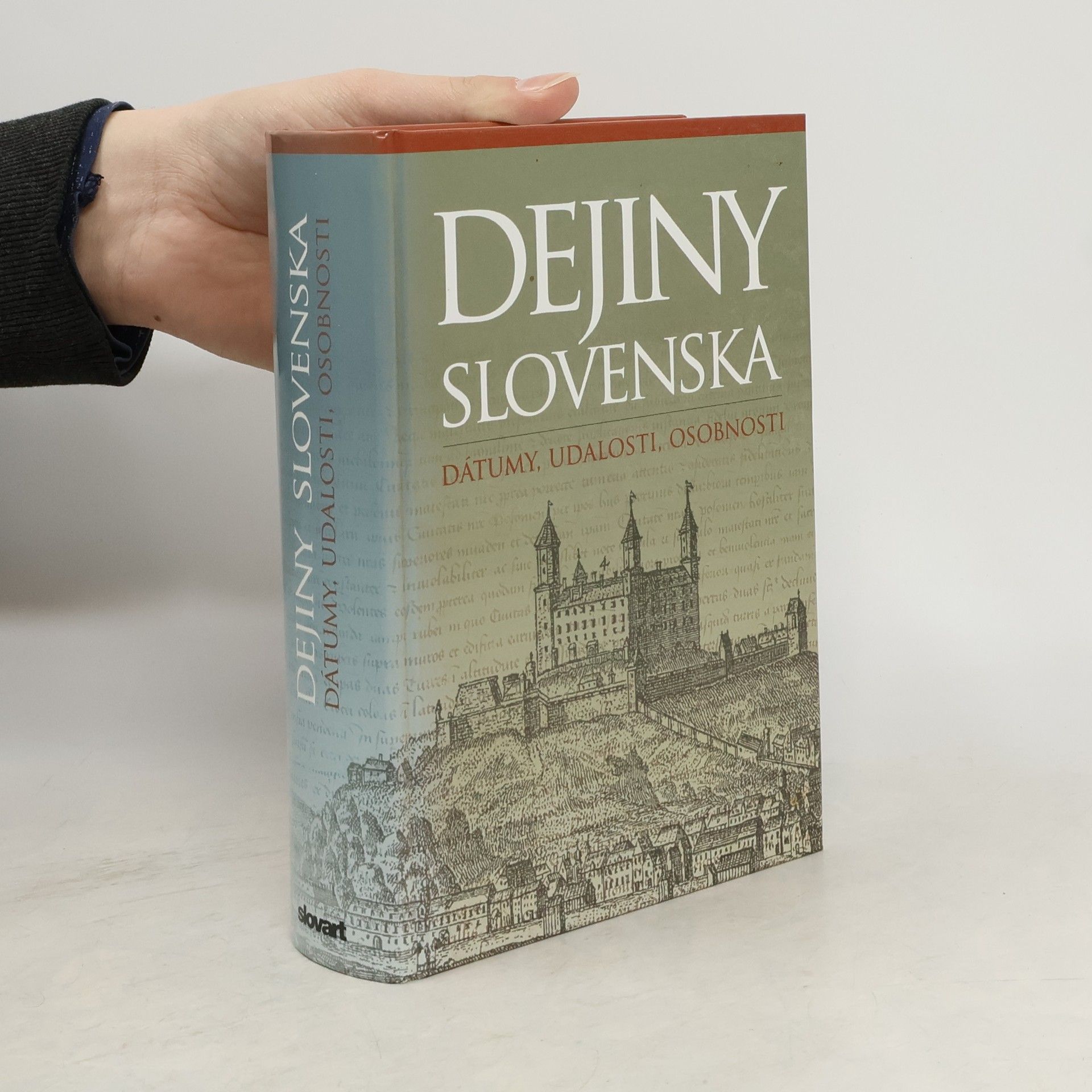 František Honzák Dejiny Slovenska: dátumy, udalosti, osobnosti