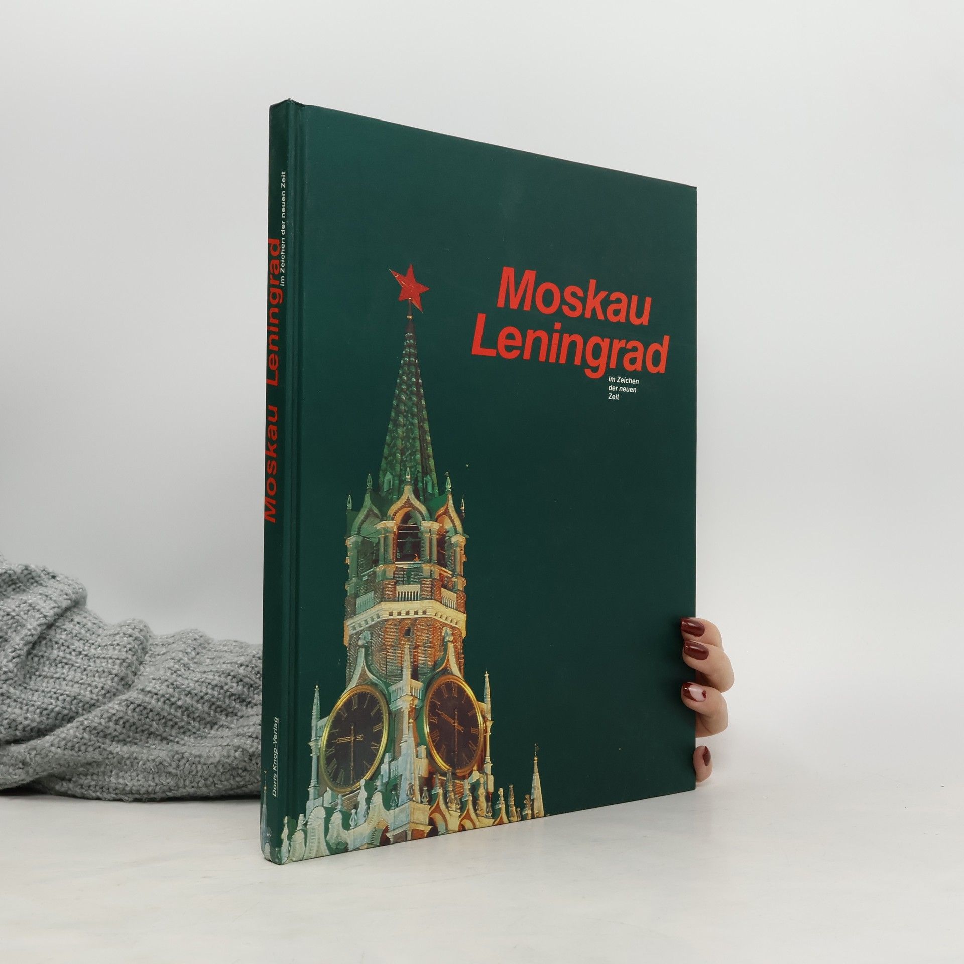 Toma Babovic Moskau. Leningrad. Im Zeichen der neuen Zeit