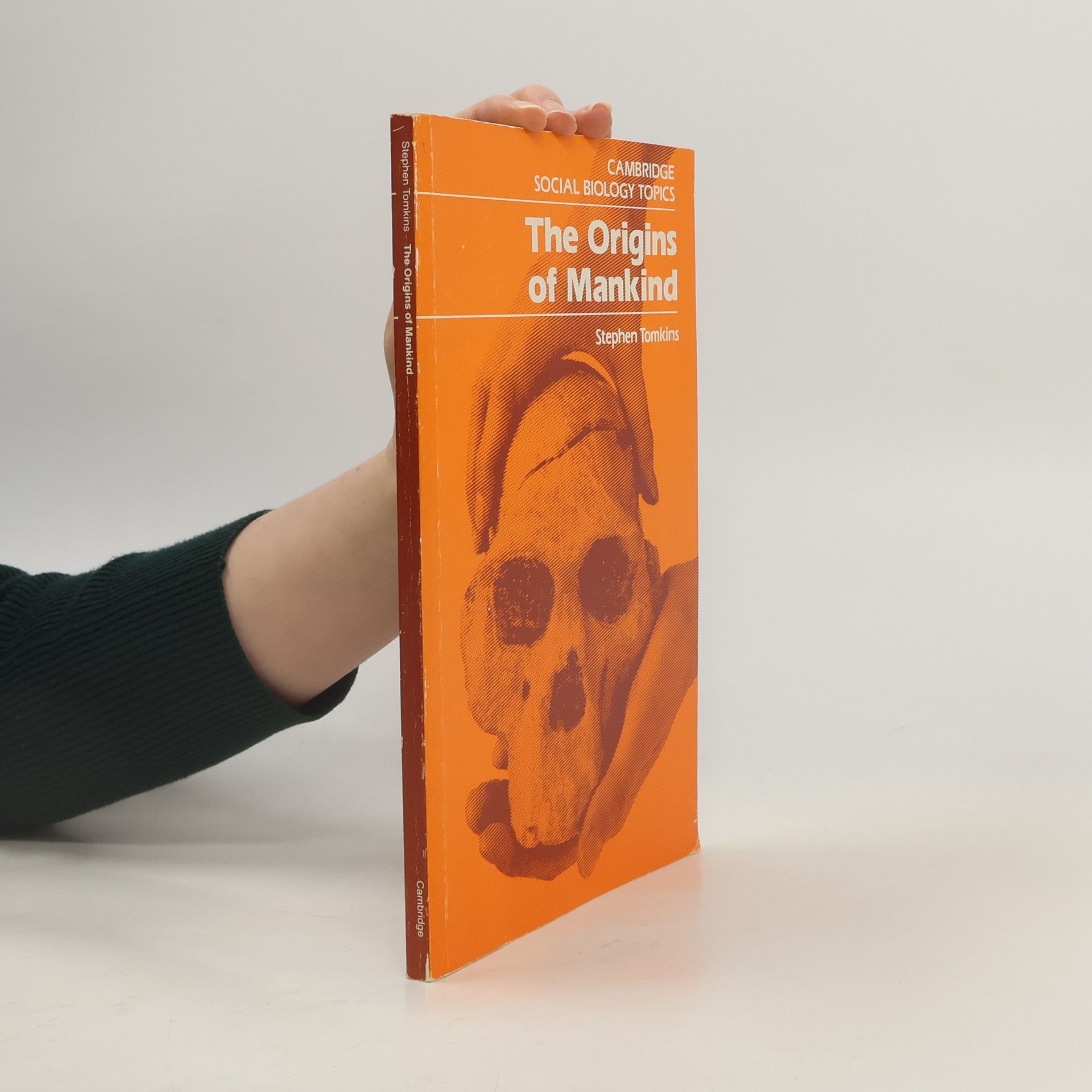 Cambridge Social Biology Topics: The Origins of Humankind