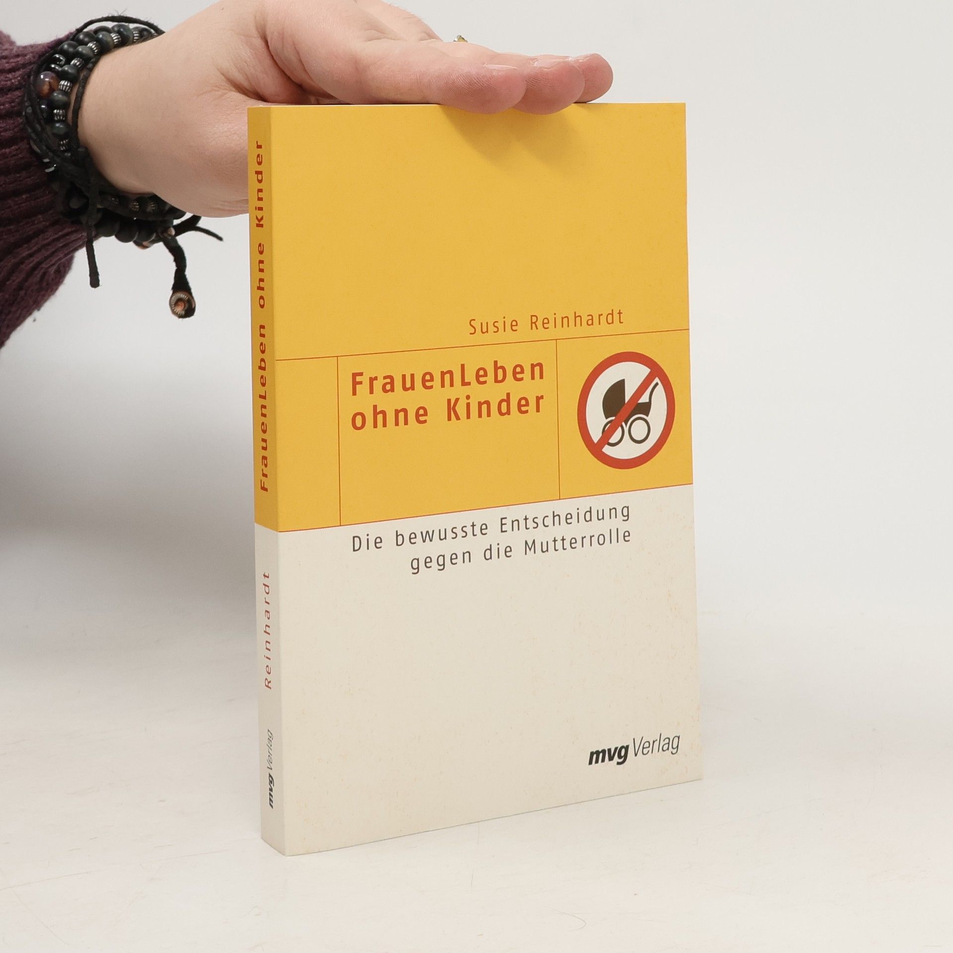 Susie Reinhardt FrauenLeben ohne Kinder