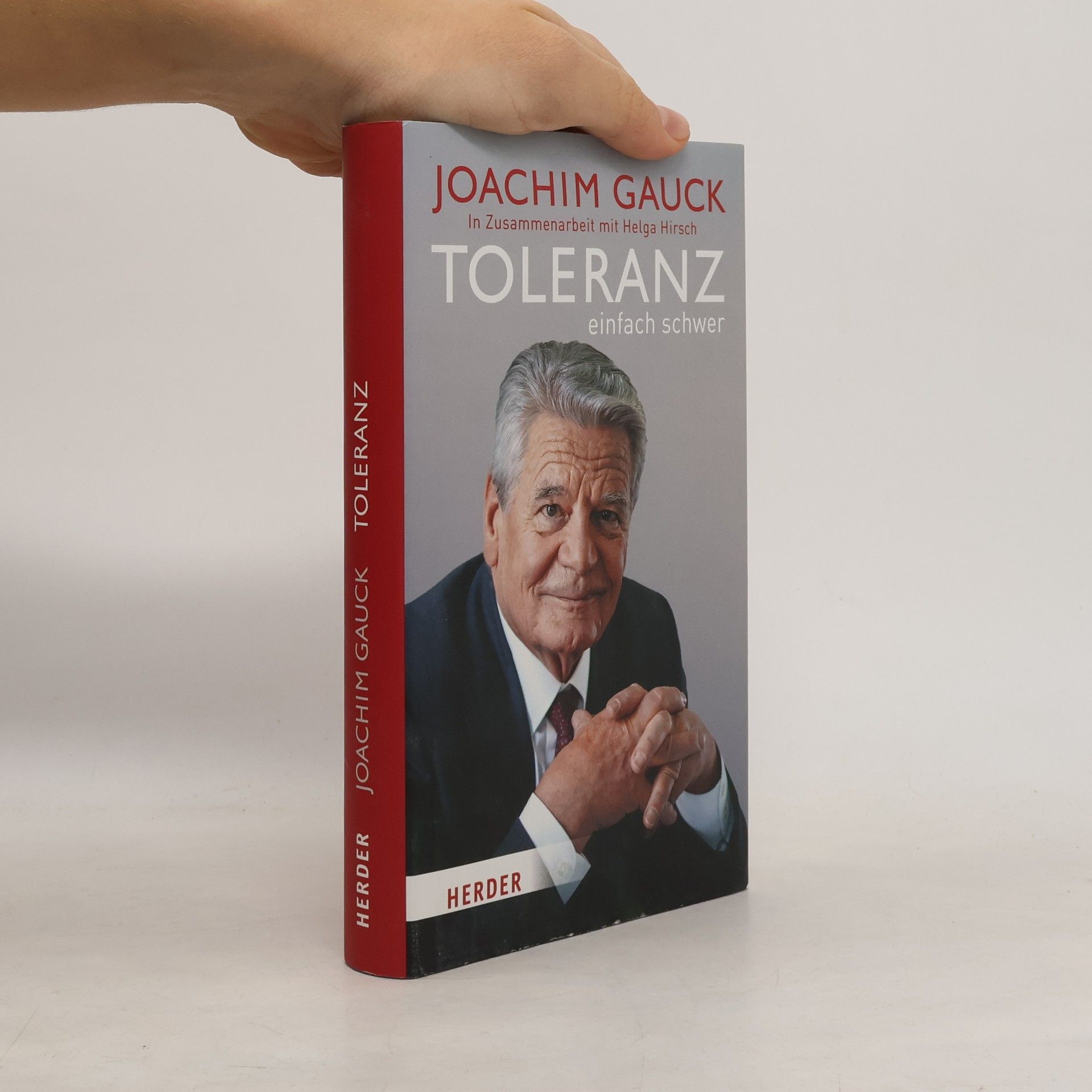 Joachim Gauck Toleranz: einfach schwer