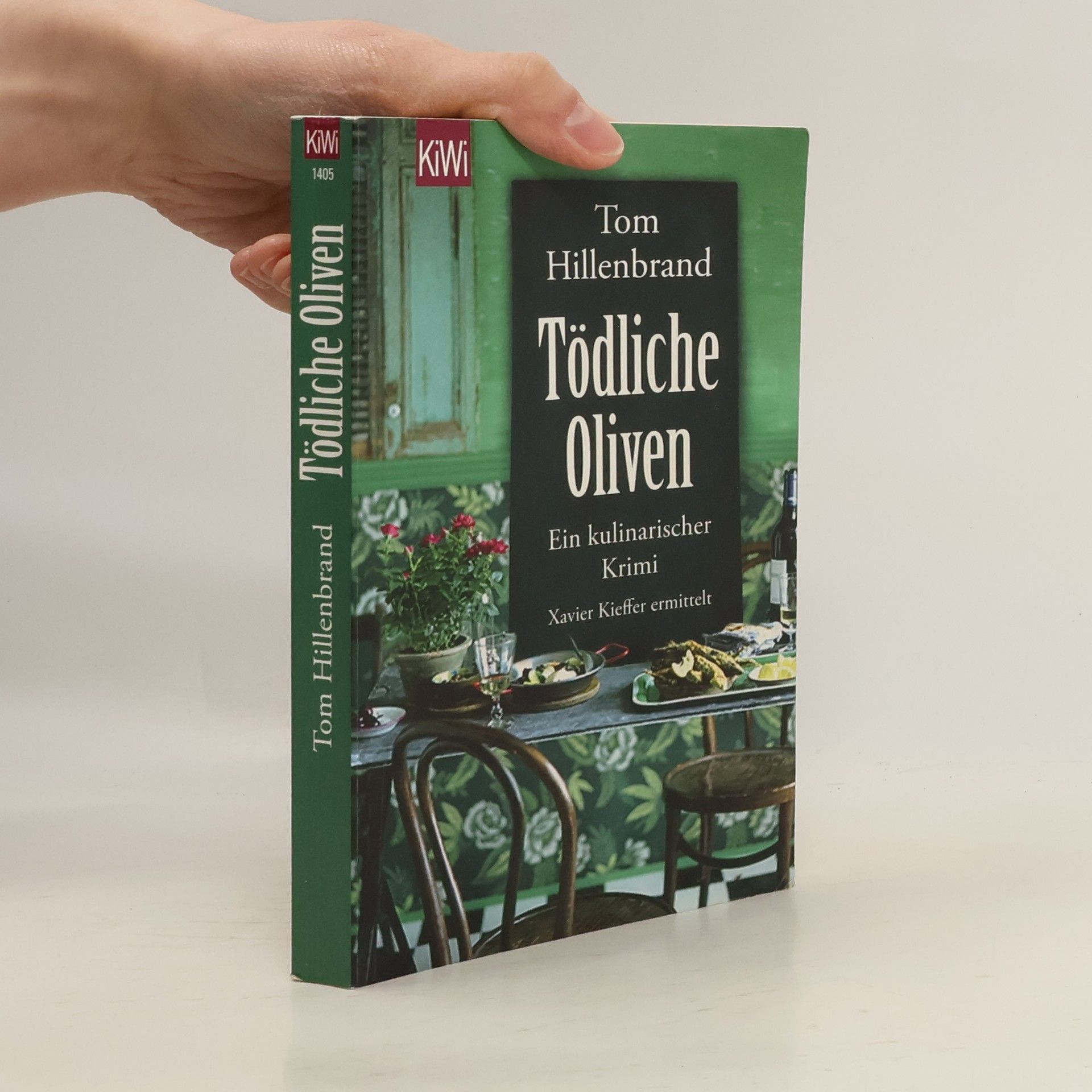 Tom Hillenbrand Tödliche Oliven