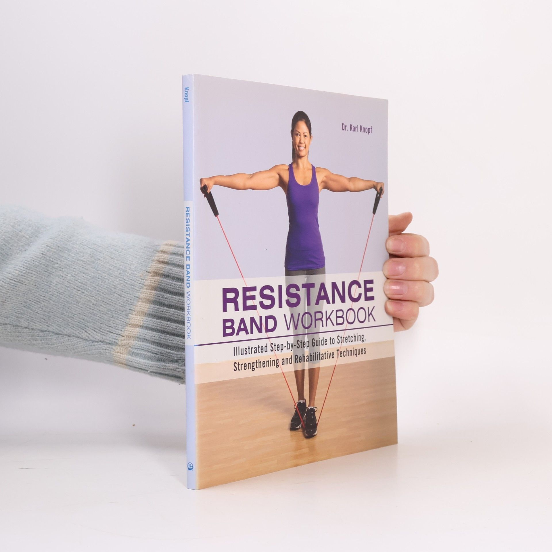 Karl G. Knopf Resistance Band Workbook