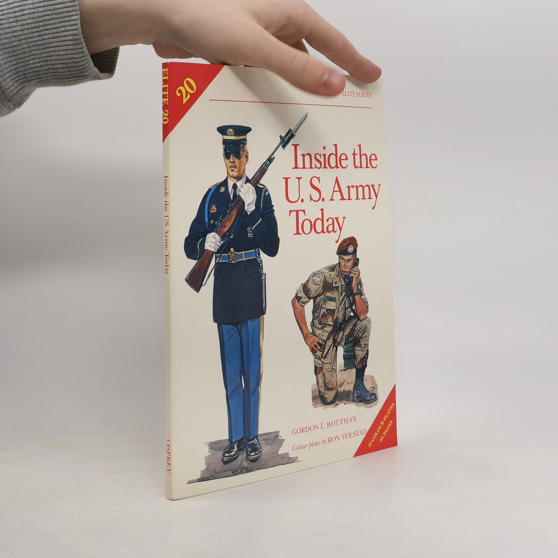 Gordon L. Rottman Elite Series - 20: Inside the US Army