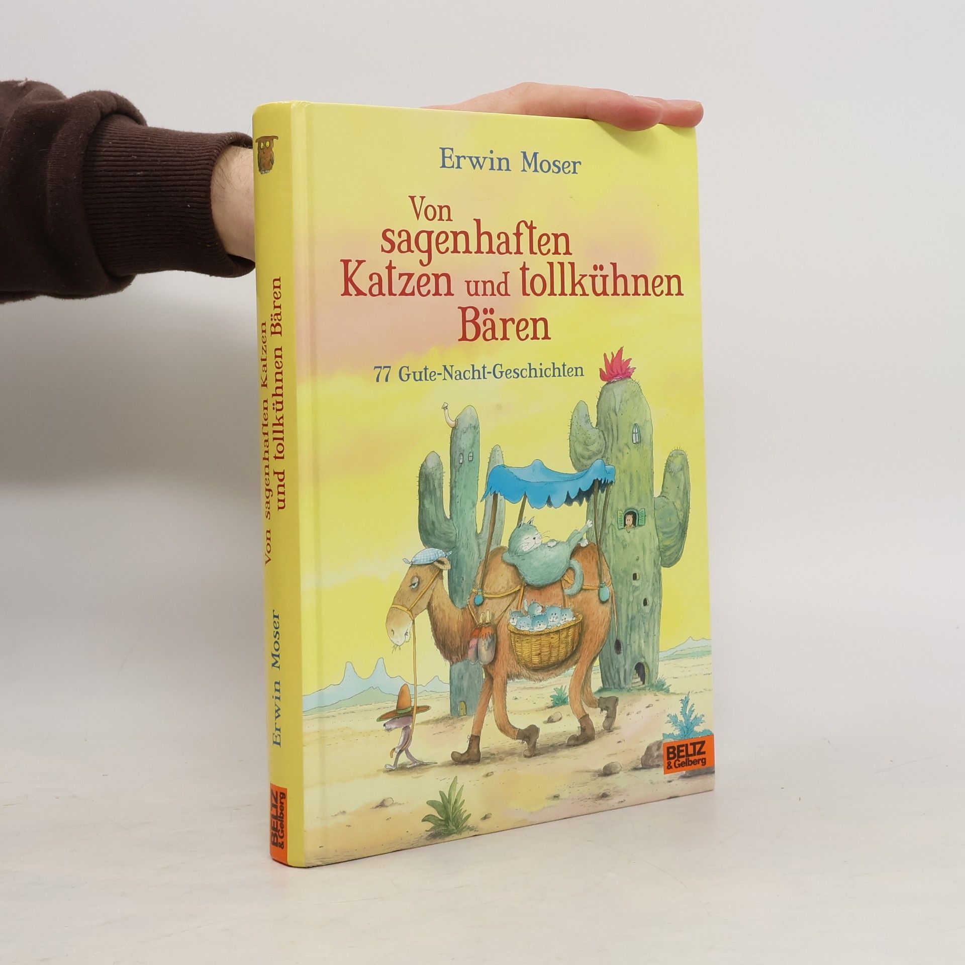 Erwin Moser Von sagenhaften Katzen und tollkühnen Bären