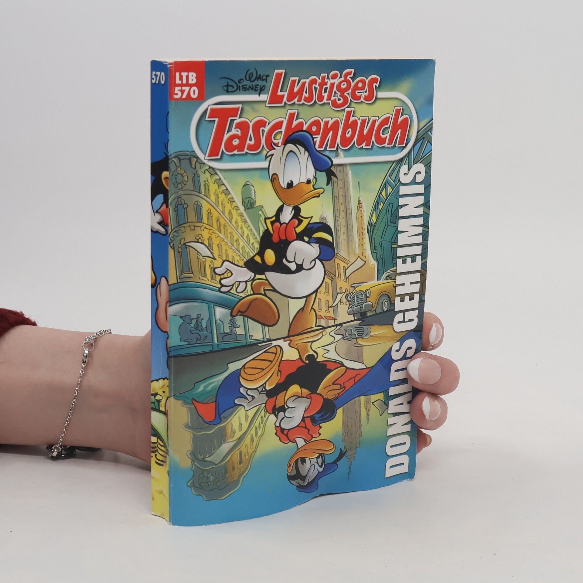 Walt Disney Lustiges Taschenbuch 570. Donalds Geheimnis