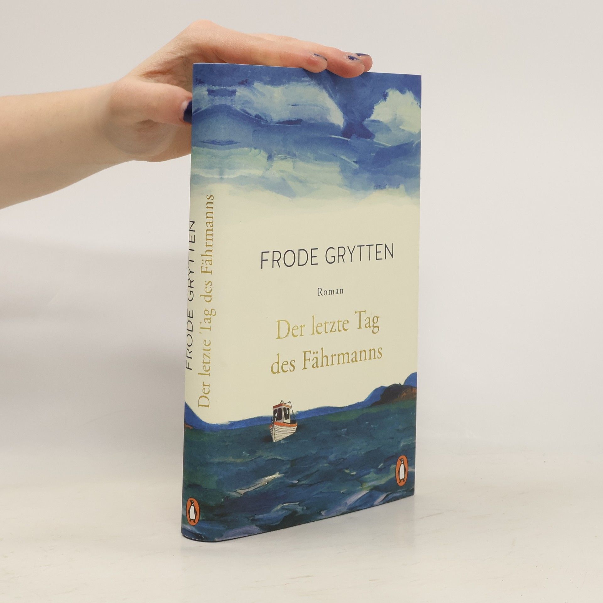 Frode Grytten Der letzte Tag des Fährmanns