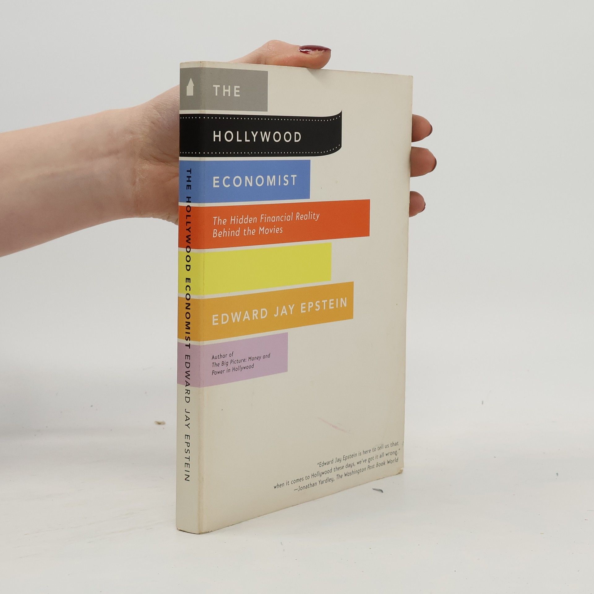 Edward Jay Epstein The Hollywood Economist