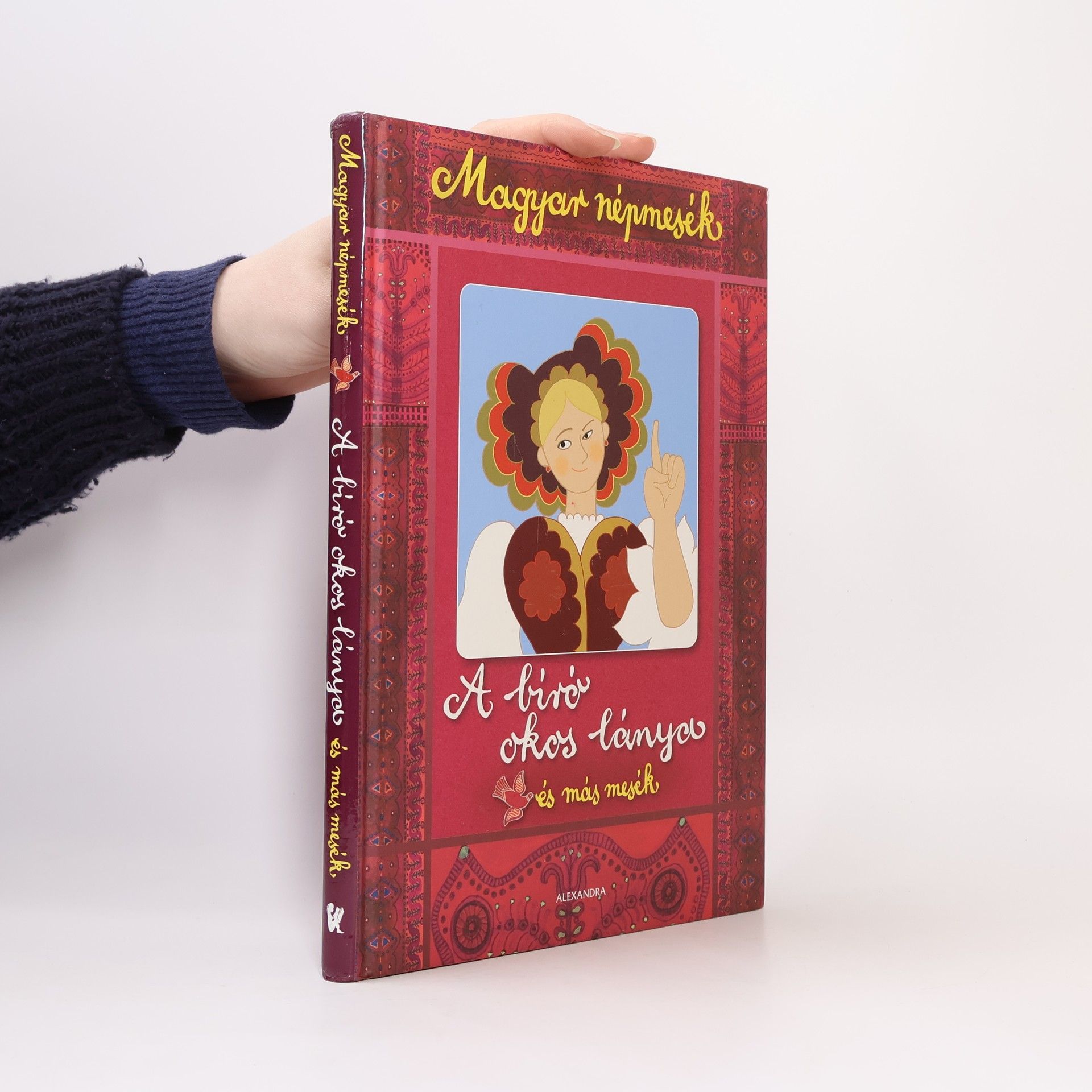 Auteurscollectief Magyar népmesék: A bíró okos lánya és más mesék