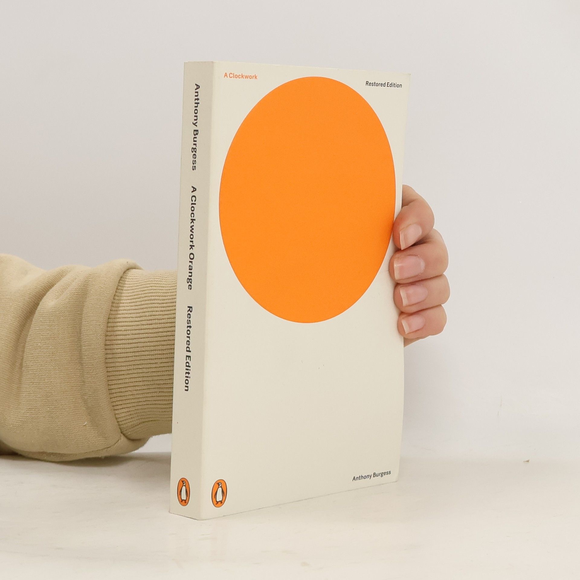 Anthony Burgess A Clockwork Orange