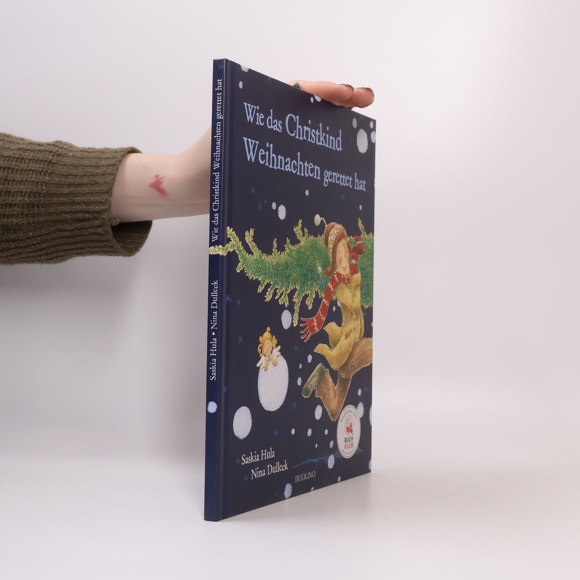 Nina Dulleck Wie das Christkind Weihnachten gerettet hat