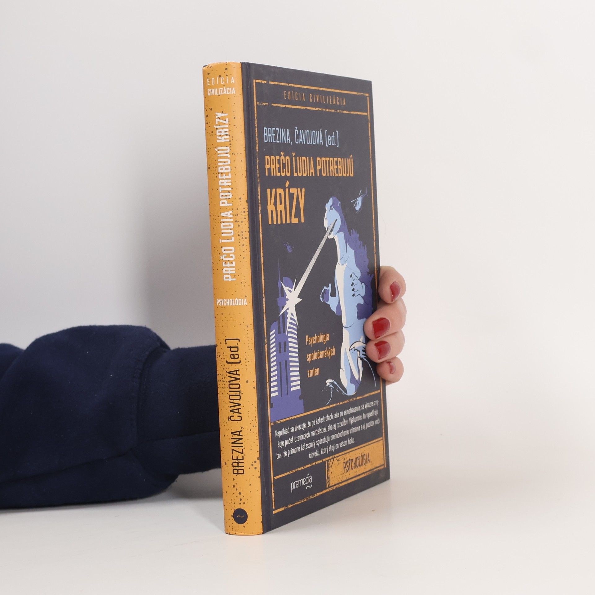 Prečo ľudia potrebujú krízy - Psychológia spoločenských zmien