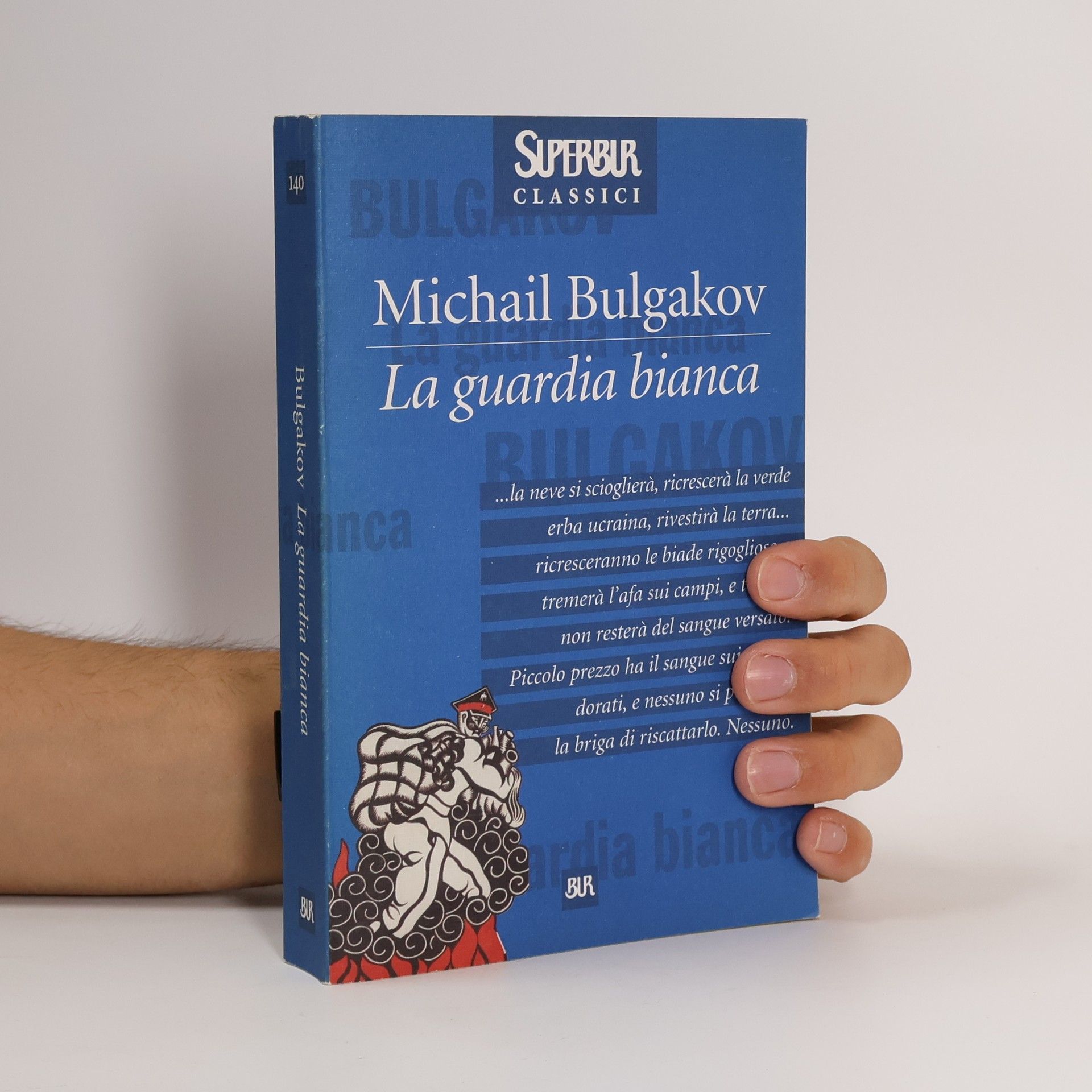 Mihail Afans'evič Bulgakov Superbur Classici - 140: La guardia bianca