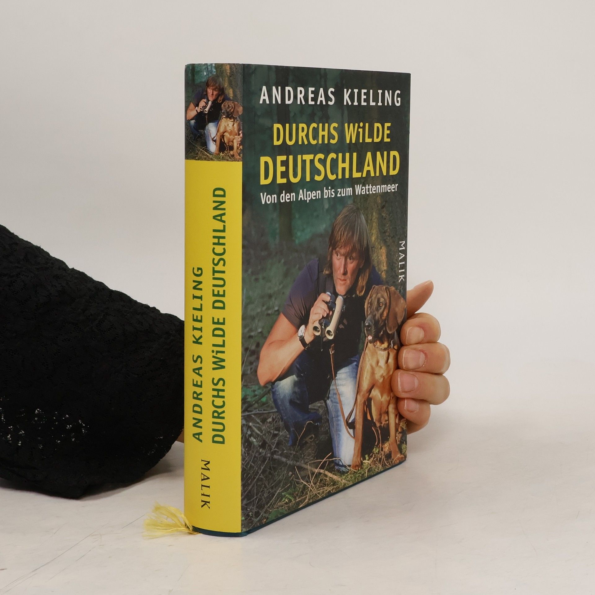 Andreas Kieling Durchs wilde Deutschland