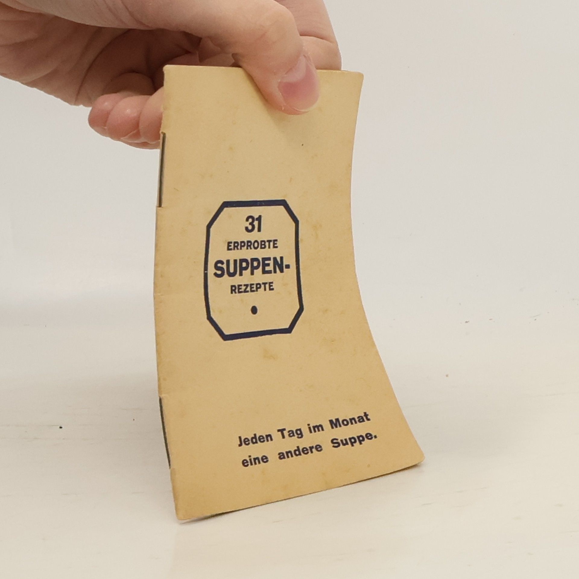 Autorenkollektiv 31 Erprobte Suppen-Rezepte