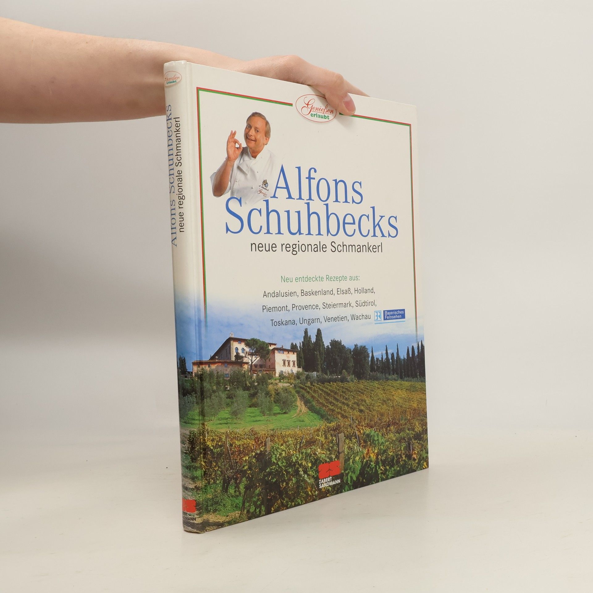 Alfons Schuhbeck Alfons Schuhbecks neue regionale Schmankerl