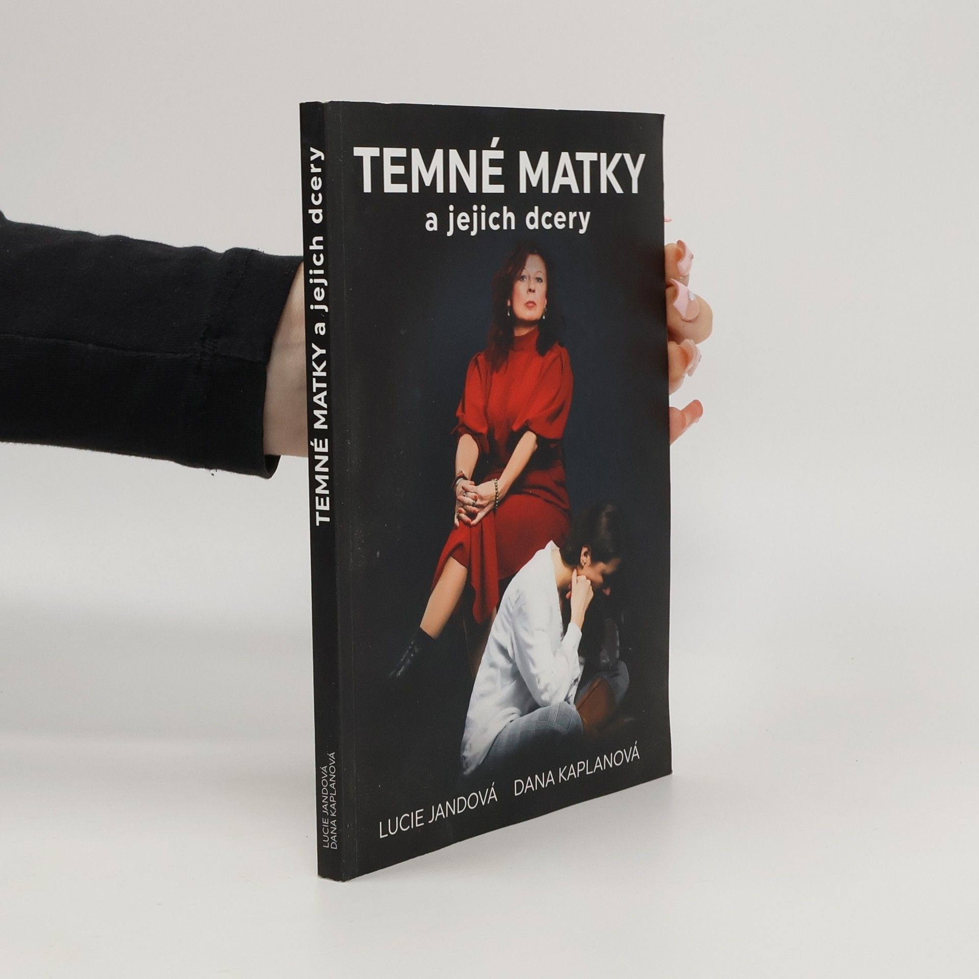 Lucie Jandová Temné matky a jejich dcery
