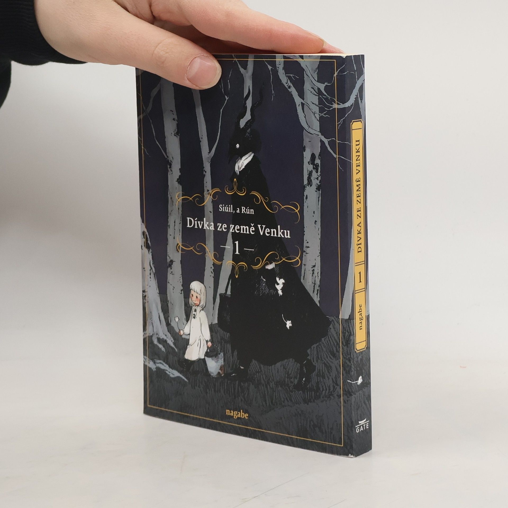 Nagabe Dívka ze země Venku : Siúil, a Rún. 1