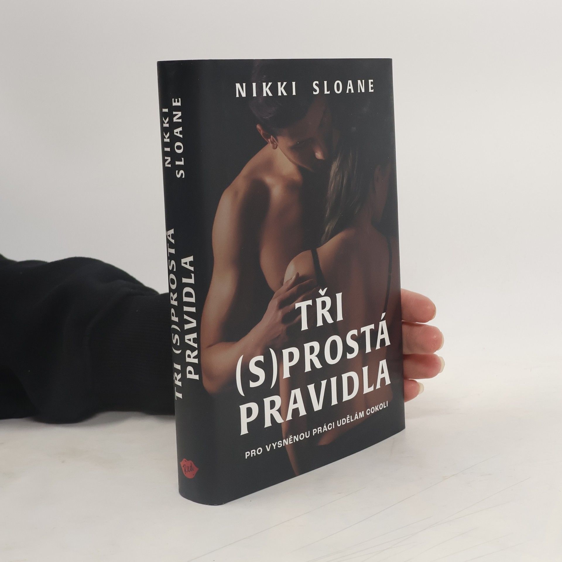 Nikki Sloane Tři (s)prostá pravidla