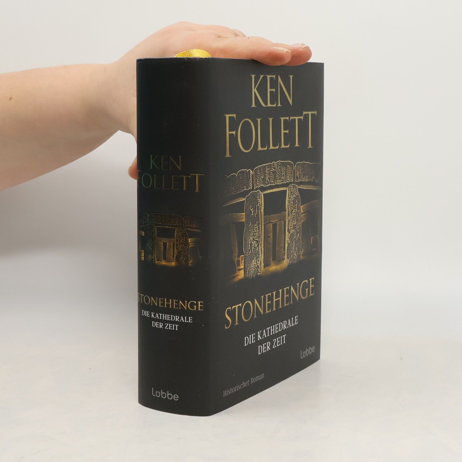 Ken Follett Stonehenge - Die Kathedrale der Zeit