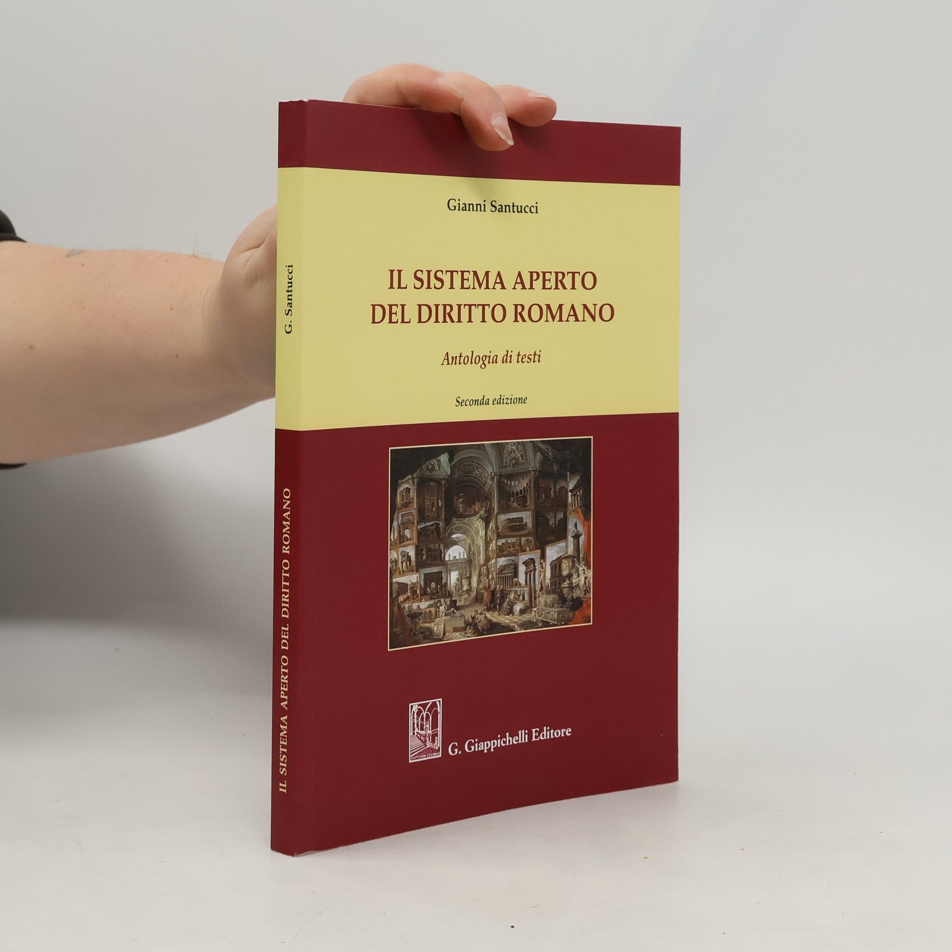 Gianni Santucci Il sistema aperto del diritto romano