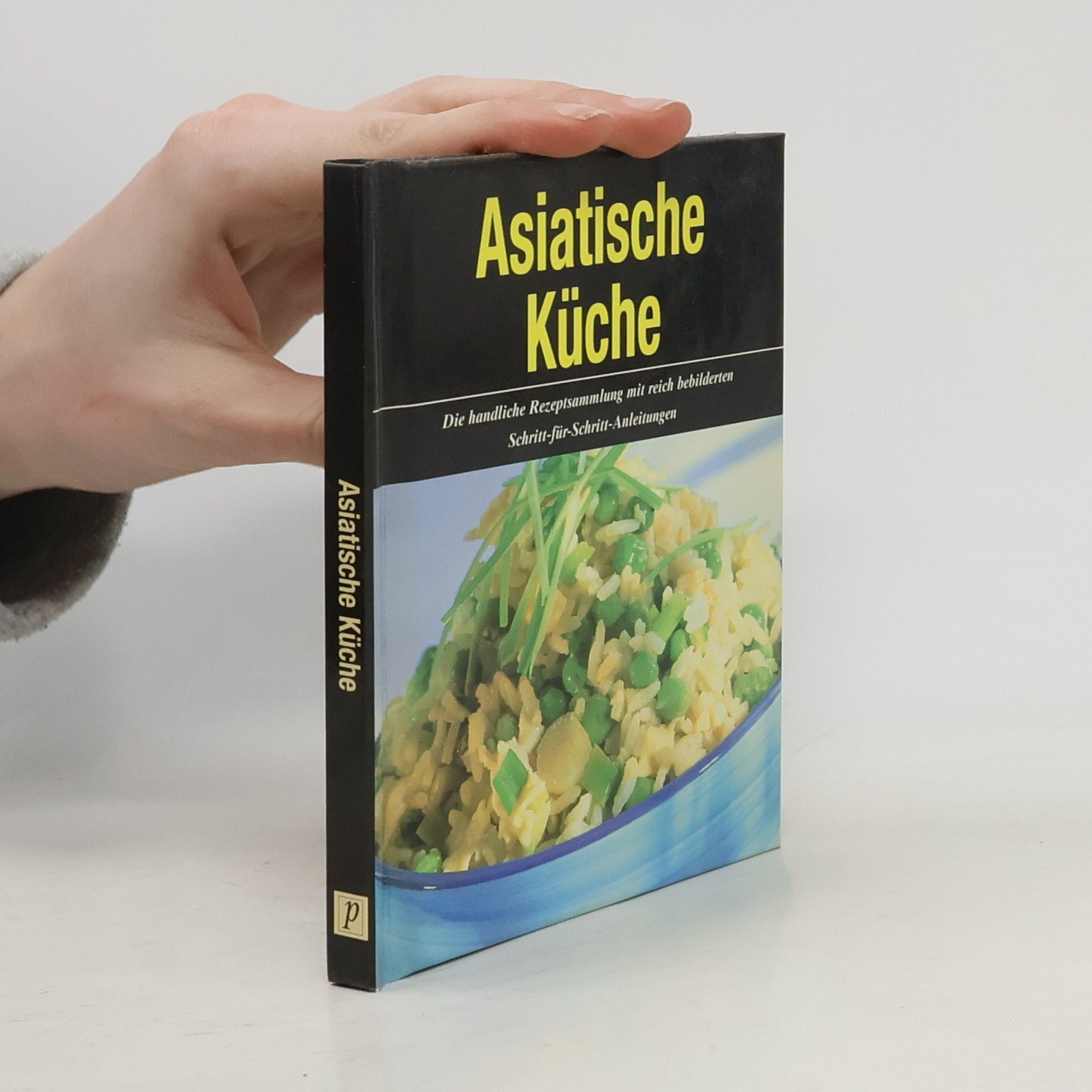 Collectif d'auteurs Asiatische Küche