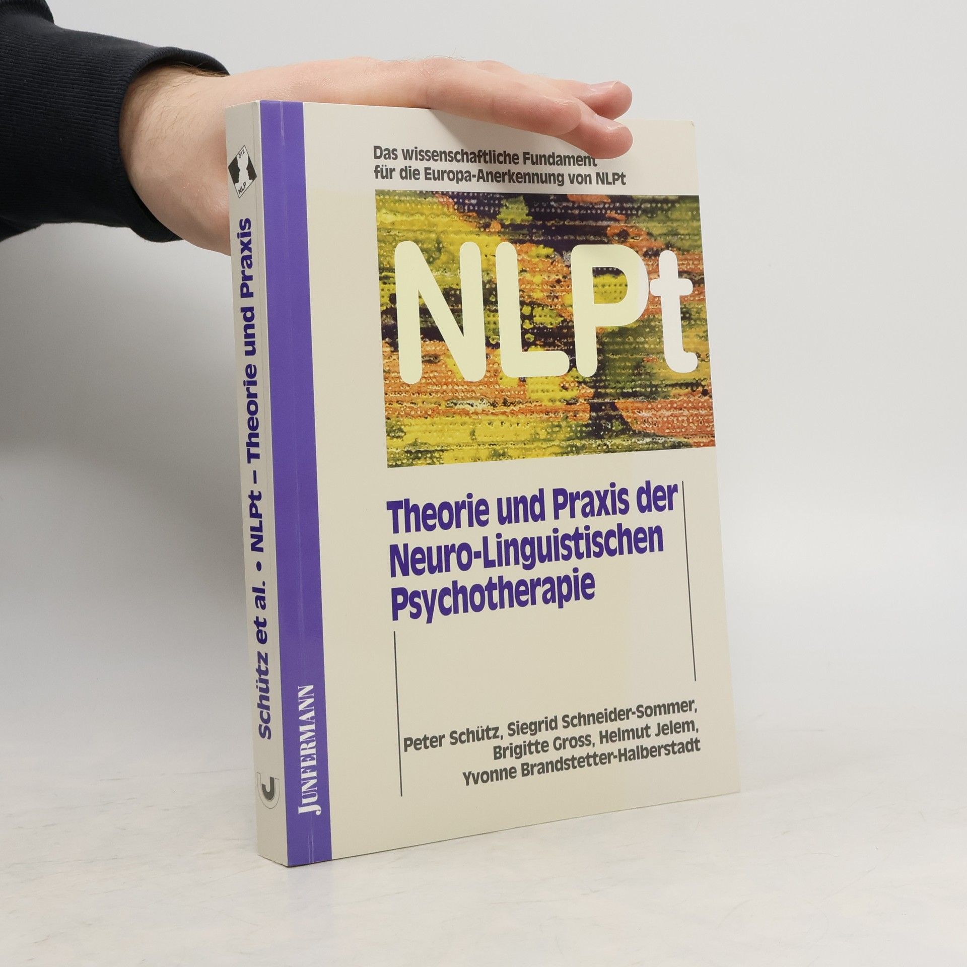 Theorie und Praxis der neuro-linguistischen Psychotherapie (NLPt)