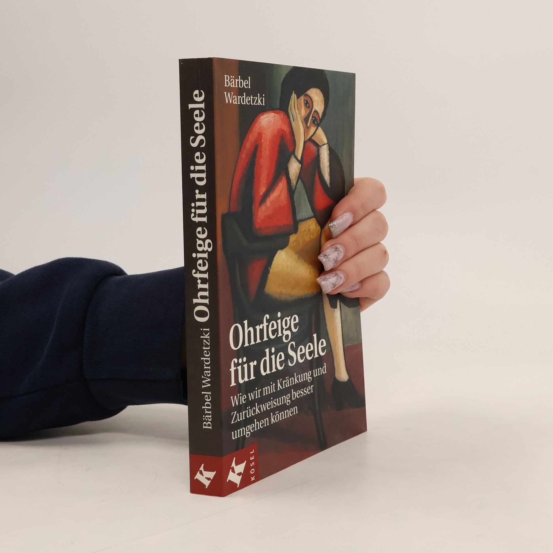 Bärbel Wardetzki Ohrfeige für die Seele