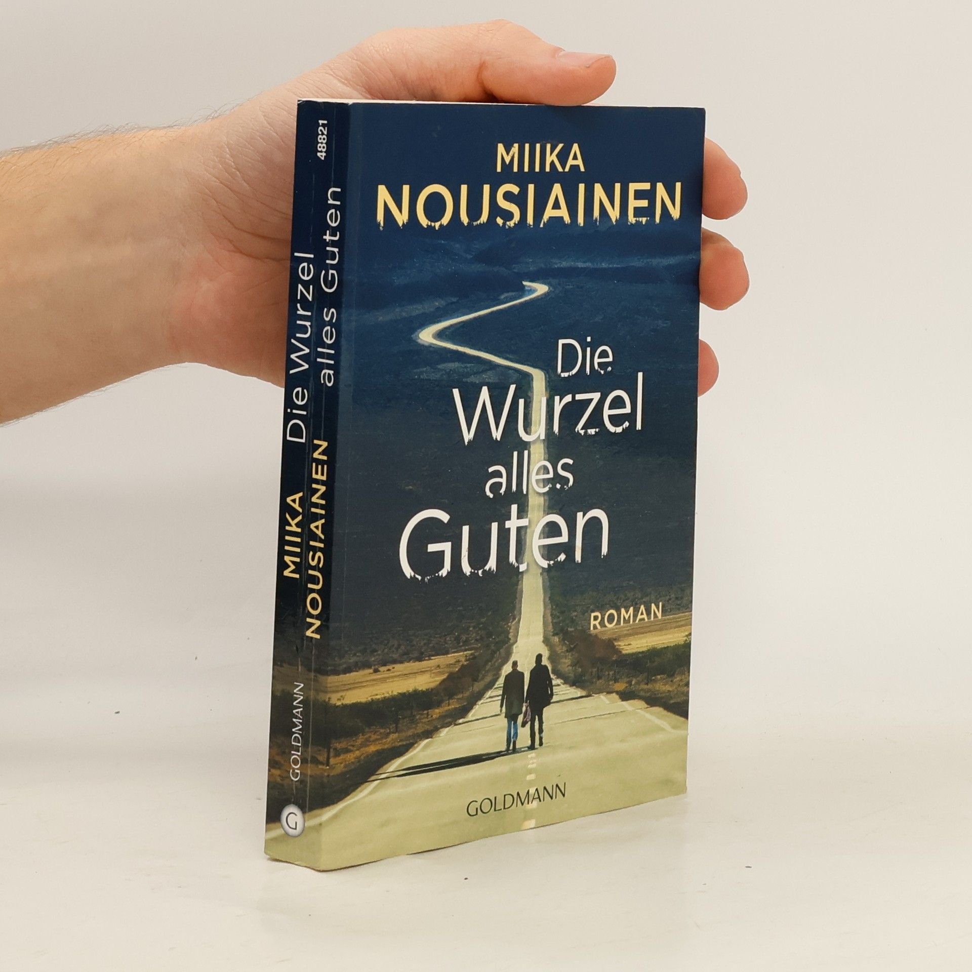 Miika Nousiainen Die Wurzel alles Guten