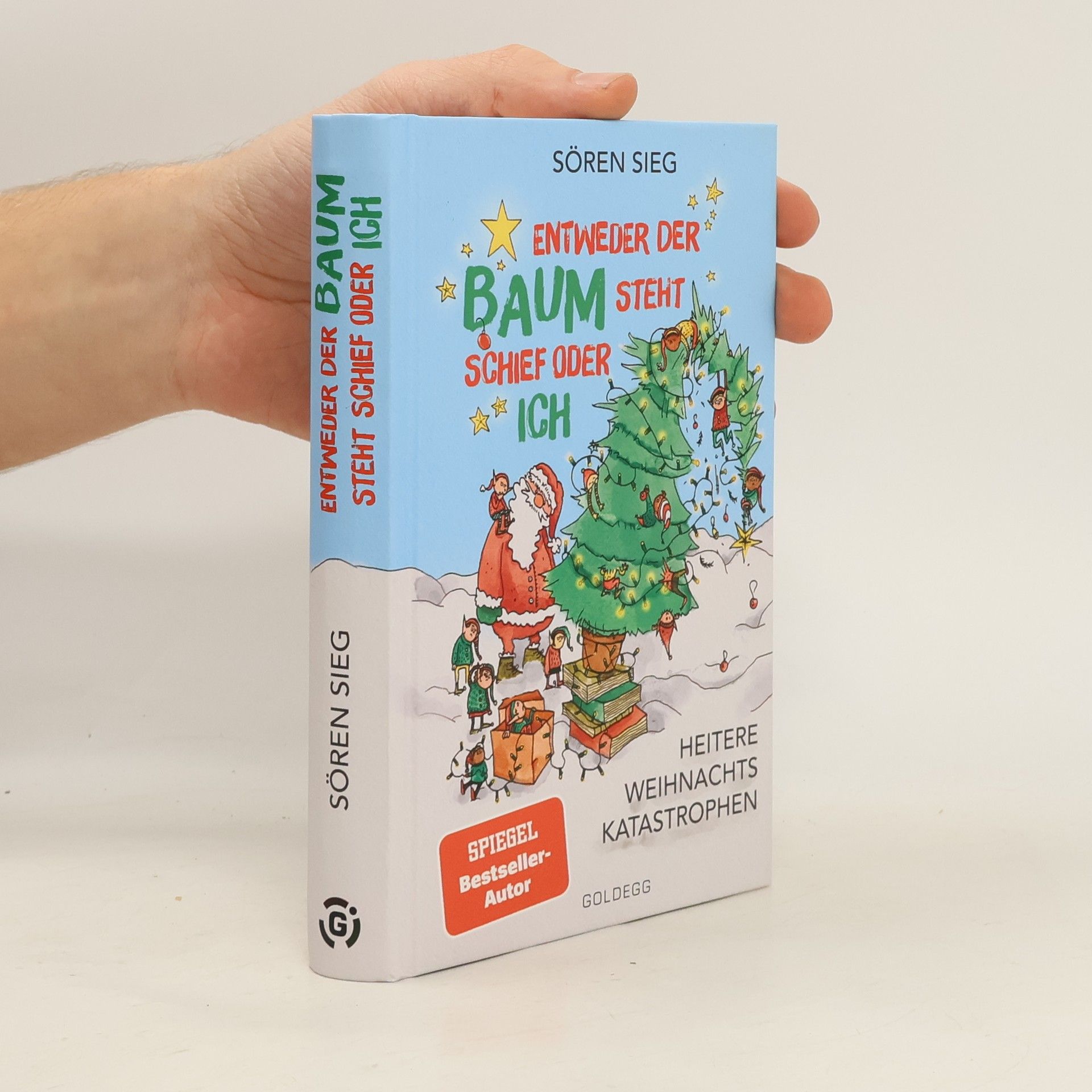 Entweder der Baum steht schief oder ich. Heitere Weihnachtskatastrophen