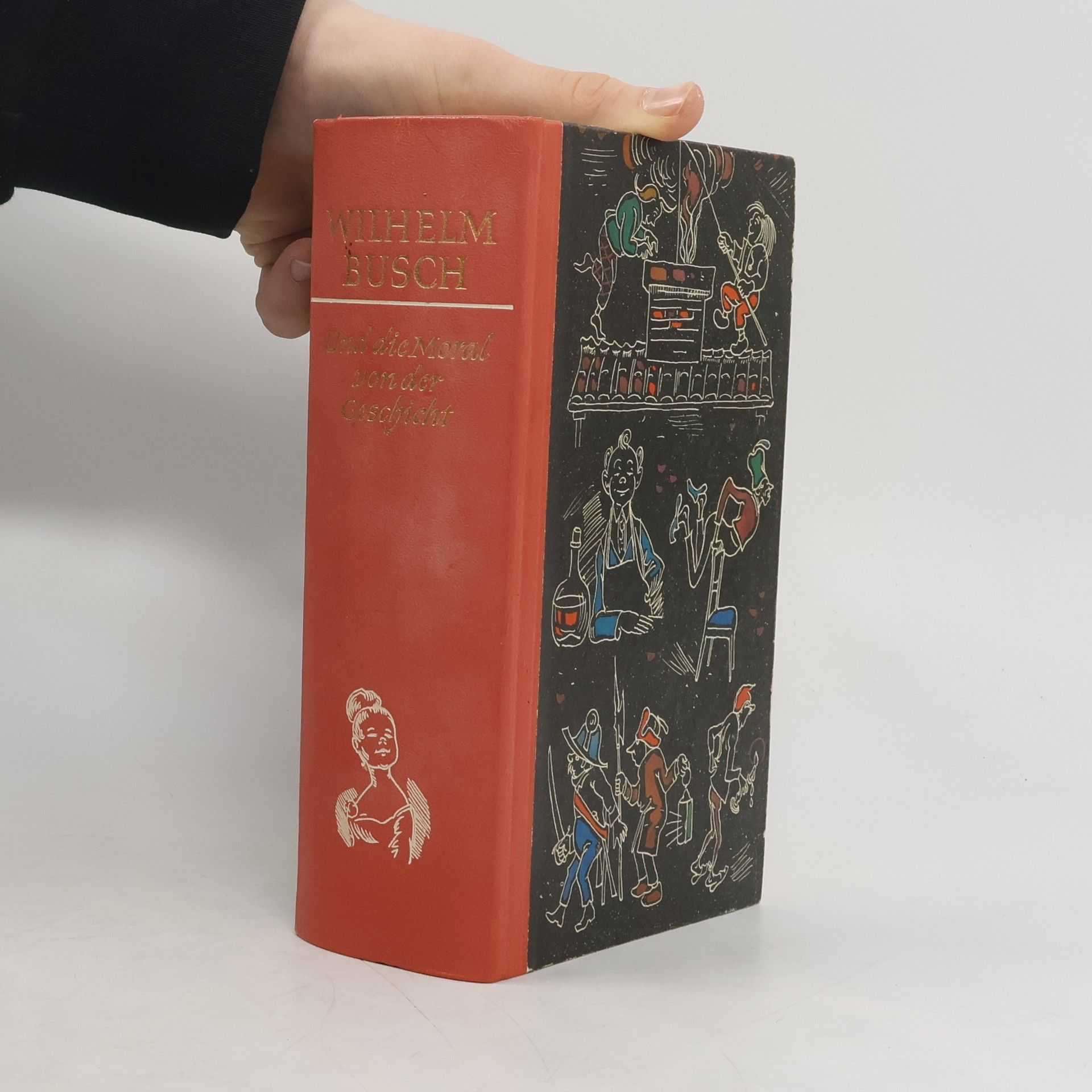 Wilhelm Busch Und die Moral von der Geschichte