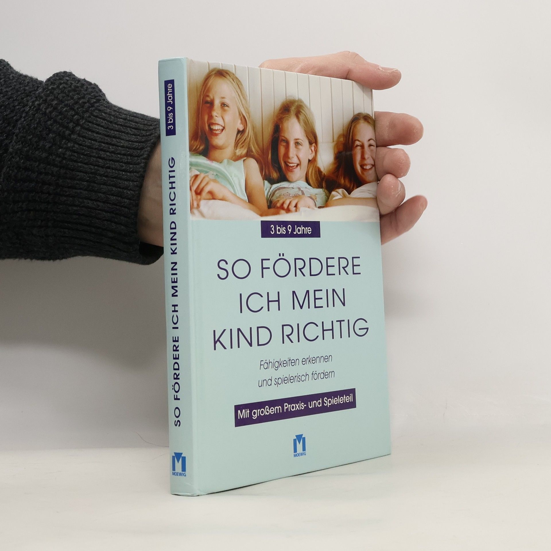 Katharina Becker So fördere ich mein Kind richtig