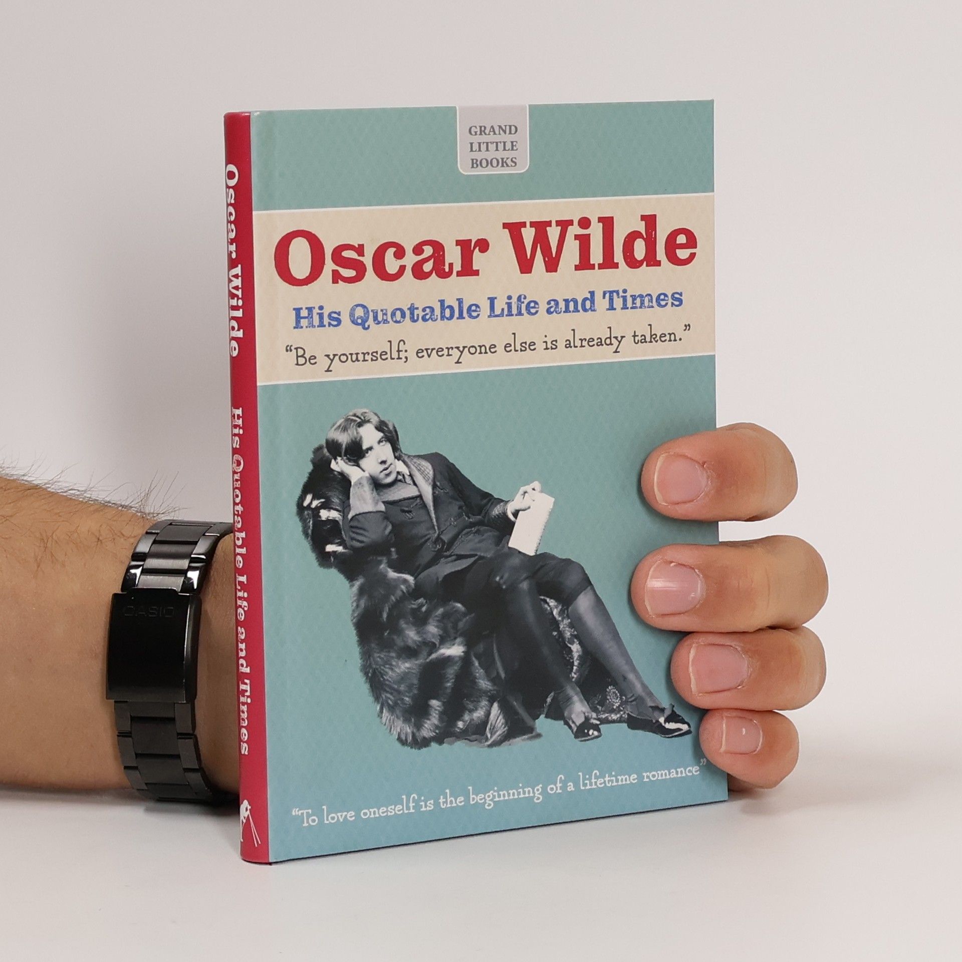 Autorenkollektiv Oscar Wilde. His Quotable Life and Times