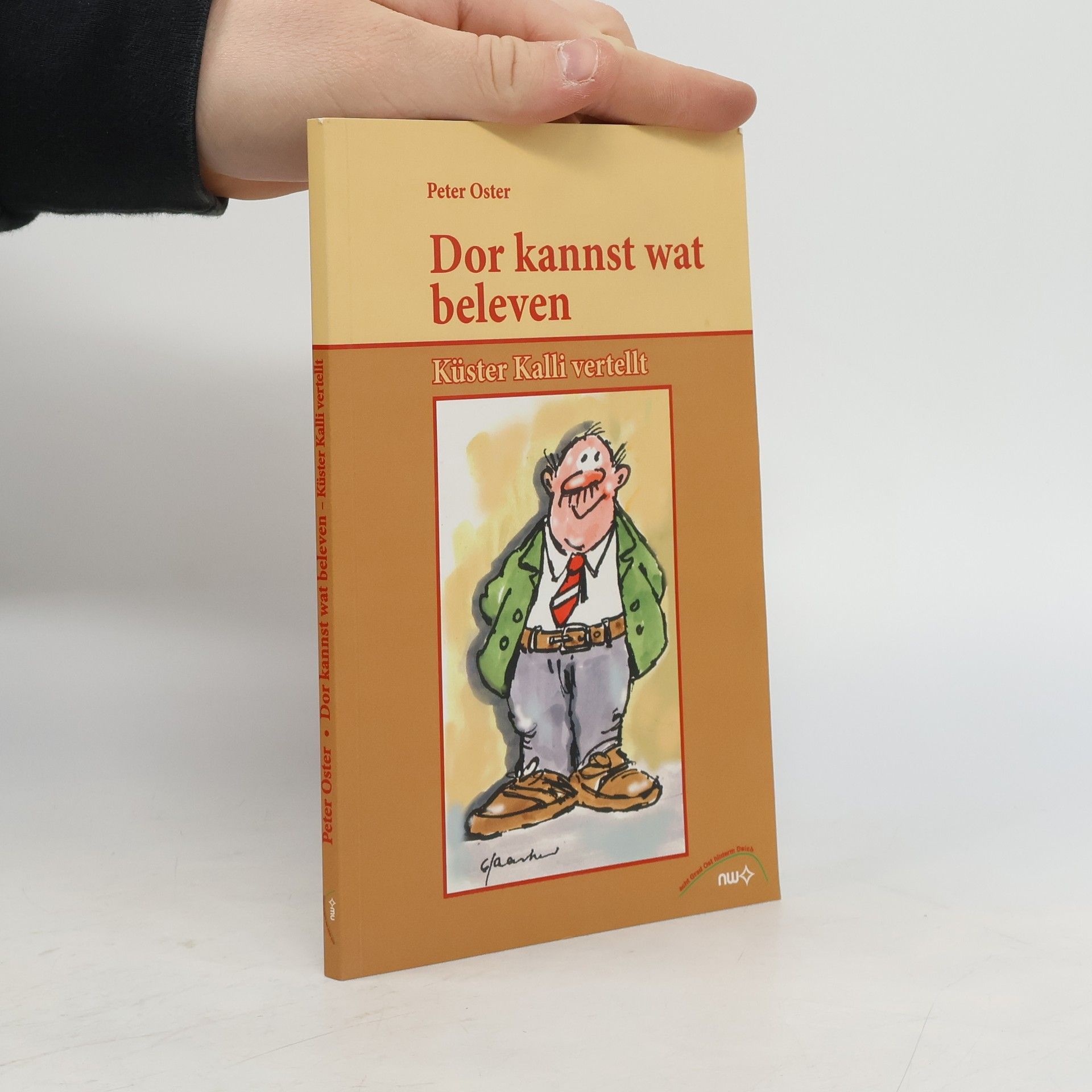 Peter Oster Dor kannst wat beleven