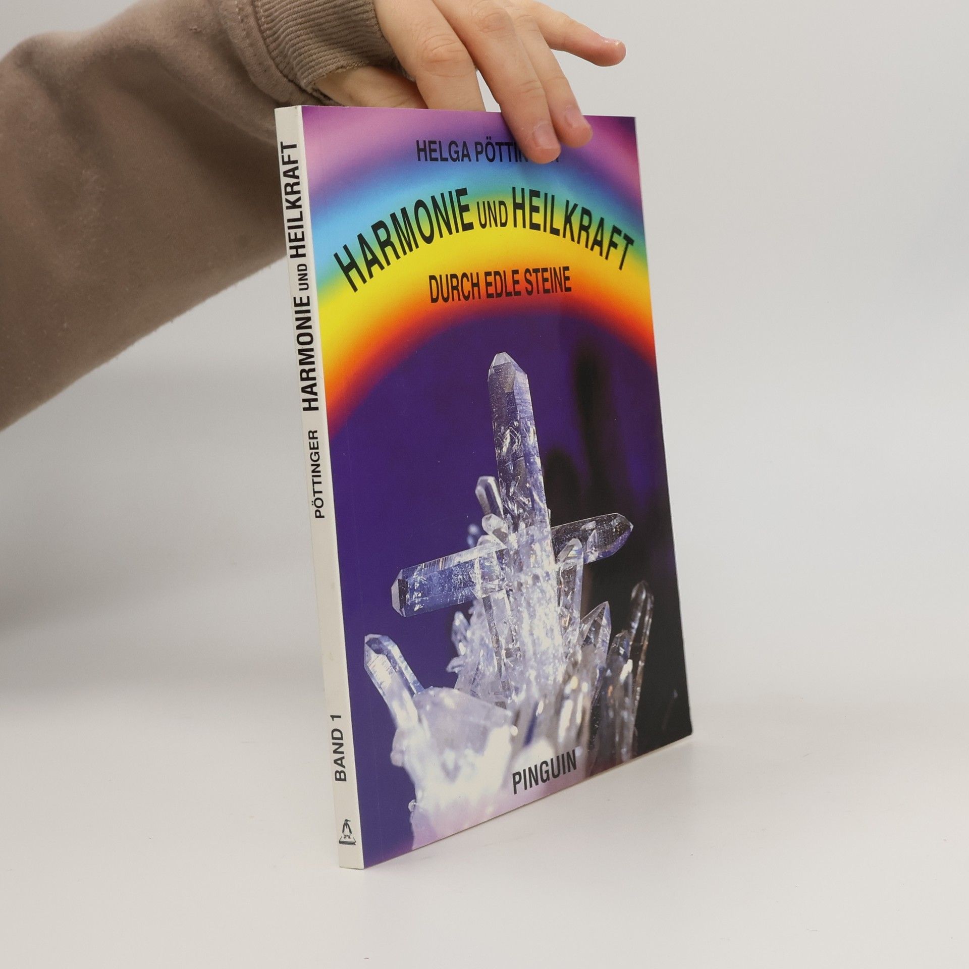 Helga Pöttinger Harmonie und Heilkraft durch edle Steine
