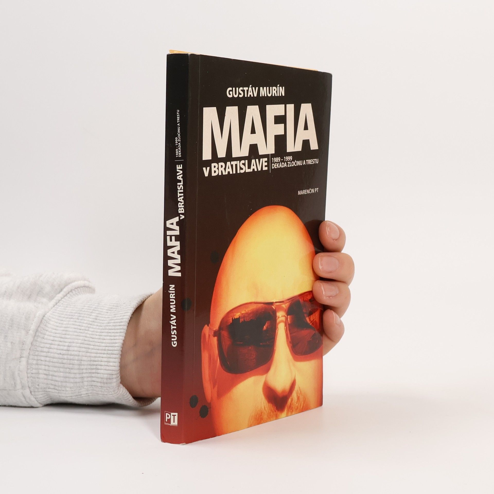 Gustáv Murín Mafia v Bratislave