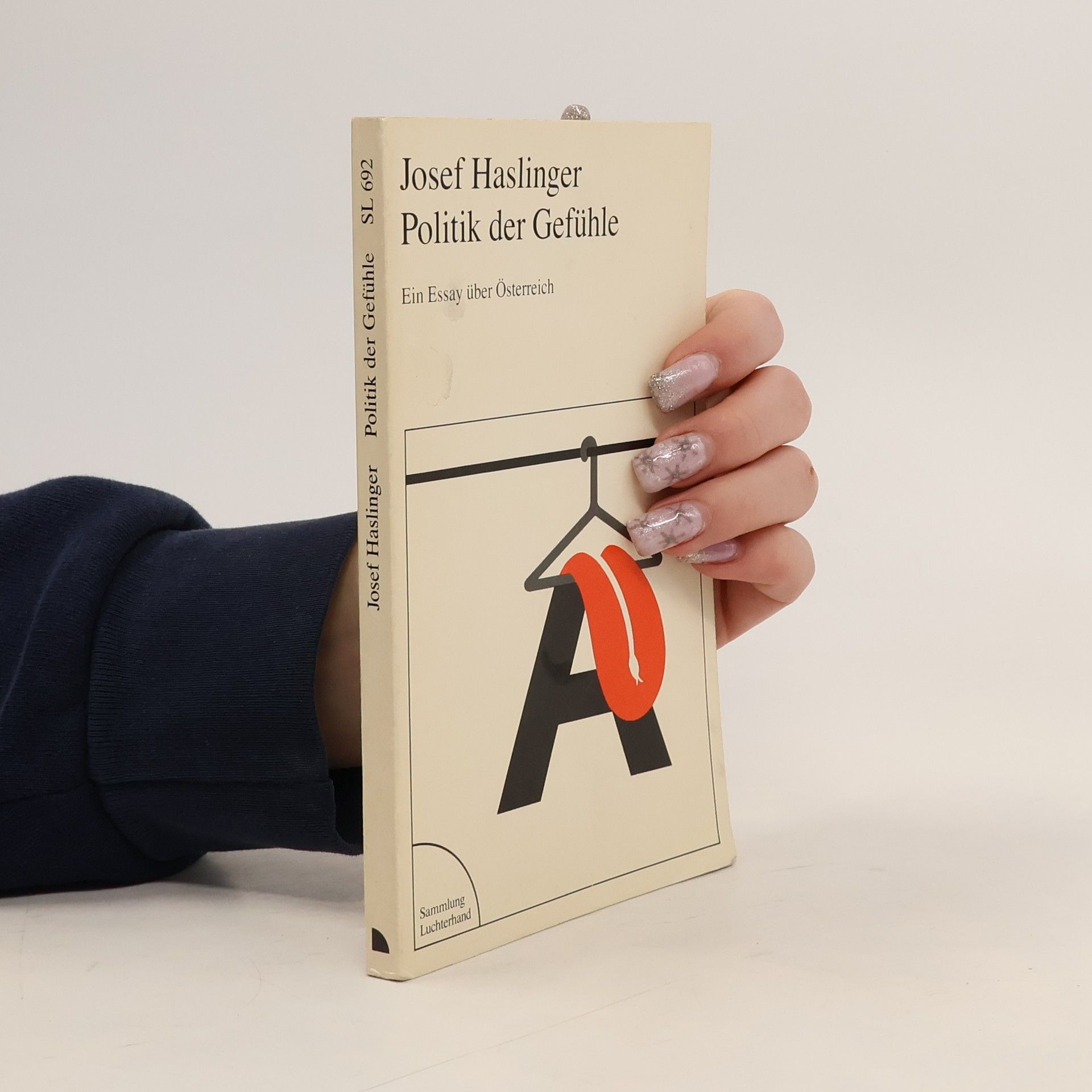 Josef Haslinger Politik der Gefühle